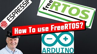 381 How to work with a Real Time Operating System and is it any good FreeRTOS ESP32 [upl. by Uwton]