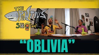 The Pontius Show  Oblivia [upl. by Borchers]