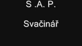 SAP Svačinář [upl. by Barvick]