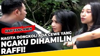 Nagita Dongkol Ada Cewe Yang Ngaku Dihamilin Raffi  Hari Yang Aneh [upl. by Ahseined]