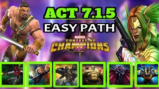 Mcoc Act 715 Easy Path Completion [upl. by Nannarb]