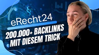 eRecht24 generiert 200K Backlinks  Wie kannst du es nachmachen [upl. by Valsimot]