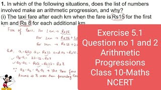 Exercise 51 class 10 mathsQuestion 1 and 2Arithmetic progressionsChapter 5NCERT [upl. by Allemap]