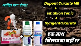 Dupont Curzate Fungicide  Ishabion Tonic  Syngenta Karate  Experiment Video Agriculture [upl. by Aenaj179]