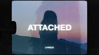 Eli  Attached Lyrics [upl. by Snoddy538]