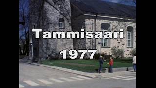 Tammisaari 1977 [upl. by Korff]