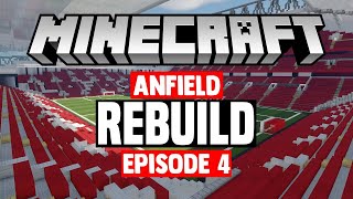 REBUILD Minecraft Stadium Builds Anfield 4 Stands [upl. by Cogn]