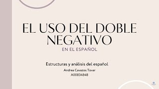 Uso del doble negativo en español  CElle [upl. by Magnien]