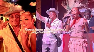 HOWARD HEWETT and CHANTE MOORE perform Shalamar Hits at DJ Cassidy’s Party June 27 2022 [upl. by Trebbor]