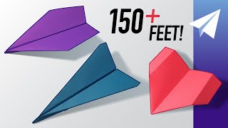 How to Fold 3 NEW Paper Airplanes 1 Dart Flies 150 feet 1 Glider and 1 Hybrid [upl. by Gorges]