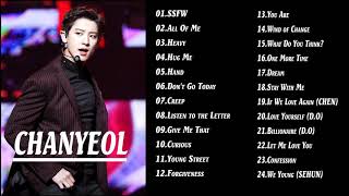 CHANYEOL SOLO PLAYLIST [upl. by Annaej]