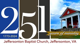 Jeffersonton Baptist Church Sermon on August 25 2024 [upl. by Zerat]