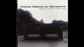 Toshack Highway  Magnetic Morning full release [upl. by Balough233]