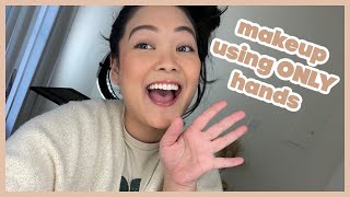 Makeup Tutorial Using ONLY My Hands  Under 10 Minutes [upl. by Seniag]