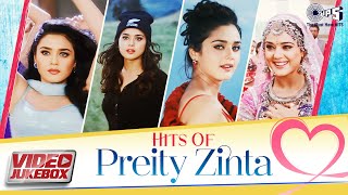 Hits Of Preity Zinta  Video Jukebox  Dil Laga Liya  Tere Rang Balle Balle  Soldier Solder [upl. by Norina341]