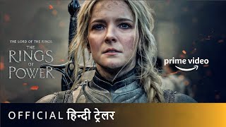 The Lord of the Rings The Rings of Power  Official Hindi Trailer  हिन्दी ट्रेलर [upl. by Eiramik629]