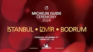 Watch the MICHELIN Guide ceremony 2024 Istanbul Izmir and Bodrum [upl. by Glaab]