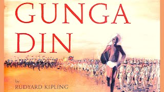 Gunga Din  Rudyard Kipling  Immortal English Poetry  BestLoved Poems [upl. by Dhu]