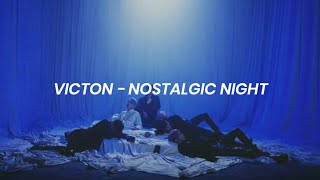 VICTON  Nostalgic Night Traduçãolegendado [upl. by Vedi]