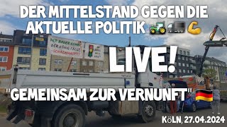 MITTELSTAND steht auf 💥 Bauernprotest 🚜 Unternehmer 🛠 Bürger LSV LKW Demo ❗ LIVE ❗Köln Deutzer Werft [upl. by Nahpos5]