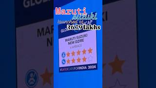 5 Star crash test rating Maruti Dzire launched from ₹679Lakhs Ask CARGURU [upl. by Mont]