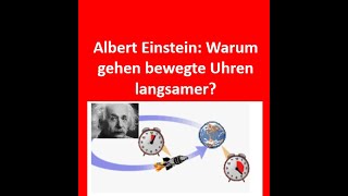 Relativitätstheorie gut erklärt Zeitdilatation Längenkontraktion Massenzunahme Physik relativ [upl. by Whelan]