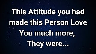 Angels say Your Behavior made this Person Love you even more they were Angel Message [upl. by Lefton]