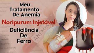 Noripurum Injetável e Noripurum Mastigável Tratamento para Ferretina baixa e Anemia 💉 [upl. by Tiram]