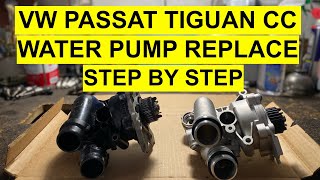 StepByStep Water Pump Replacement on VW Passat tiguan CC EOS 20 Turbo TSI CCTA 20082016 [upl. by Nilecoj]