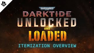 Warhammer 40000 Darktide  Itemization Overview  Trailer [upl. by Asillam562]