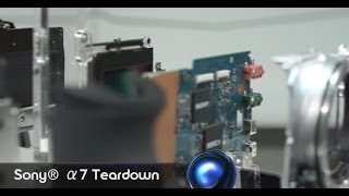 Sonys a7 Full Frame Mirrorless Camera Gets A Teardown [upl. by Ferdinanda999]