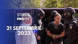 Știrile PRO TV  21 septembrie 2023 [upl. by Nnylyoj]