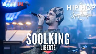 SOOLKING  quotLibertéquot Hip Hop Symphonique 5 [upl. by Niwred]