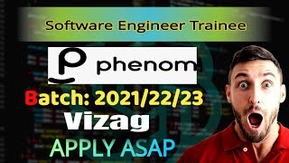 Phenom Hiring  Software Engineer Trainee  Vishakhapatnam phenom software hiring freshers job [upl. by Liddie517]