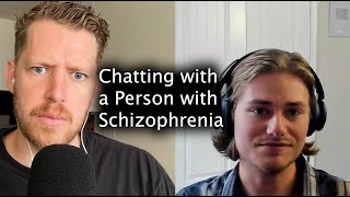 Chatting with a Person with Schizophrenia [upl. by Anneyehc]