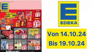 EDEKA Prospekt Angebote Werbung Aktionen Gültig von 141024 bis 191024​⁠Werbungde [upl. by Aicilyt]