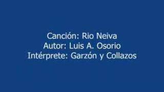 RIO NEIVA  MUSICA COLOMBIANA  GARZON Y COLLAZOS [upl. by Vergos]