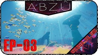 ABZU EP03  Осенний биом и китовые акулы [upl. by Egap528]