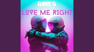 Love Me Right Radio Edit [upl. by Nylqcaj]