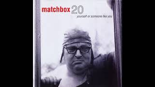 Matchbox 20  3AM Audio [upl. by Jodoin]