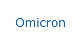 How To Pronounce Omicron With Greek Accent [upl. by Tenaj811]