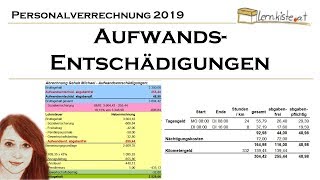 Abrechnung von Aufwandsentschädigungen in der Personalverrechnung 2019 [upl. by Fowle]