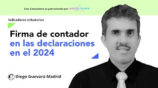 Firma de contador en las declaraciones de IVA de INC o de Retención en la fuente en 2024 [upl. by Leacock527]