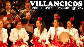 POPURRÍ VILLANCICOS FLAMENCOS 🌠 CORO ROCIERO LA BORRIQUITA [upl. by Atenahs390]