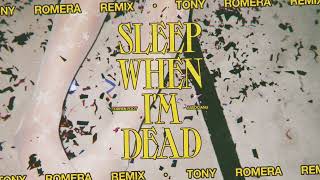 Torren Foot amp Associanu  Sleep When Im Dead Tony Romera Remix [upl. by Leboff]