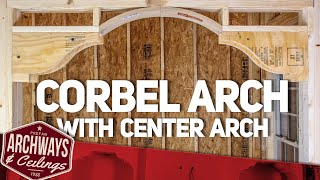 Installing a decorative prefab corbel arch with center arch kit [upl. by Etnud]