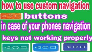 Custom navigation keys recent button home buttonback button for your mobile  use it in case of [upl. by Belicia]