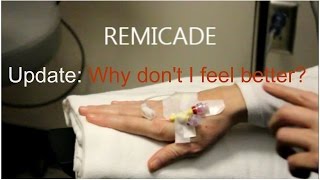 Rheumatoid Arthritis Treatment Two Years of Remicade Why dont I feel better [upl. by Analaj]