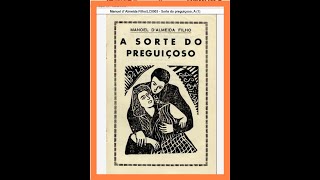 A SORTE DO PREGUIÇOSO Literatura de Cordel Folhetos de Cordel MANOEL DALMEIDA FILHO [upl. by Attenal]