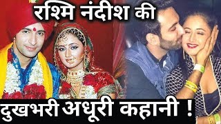 The HeartBreaking Story of Rashmi Desai amp Nandish Sandhu [upl. by Nodlehs792]